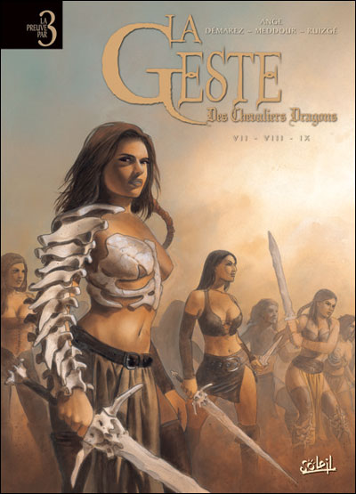 La Geste des chevaliers dragons PP3 (T07 à T09)