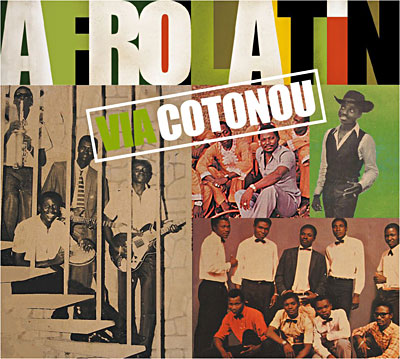 Afro latin - Via Cotonou