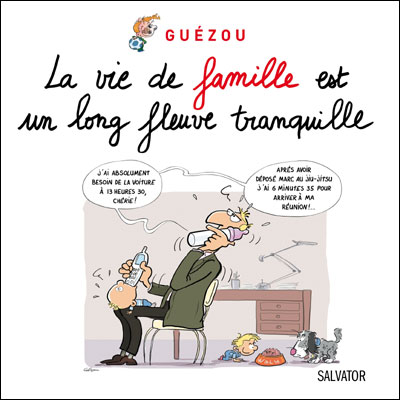 Tout ce que vous avez toujours voulu savoir sur la famille sans jamais oser le demander