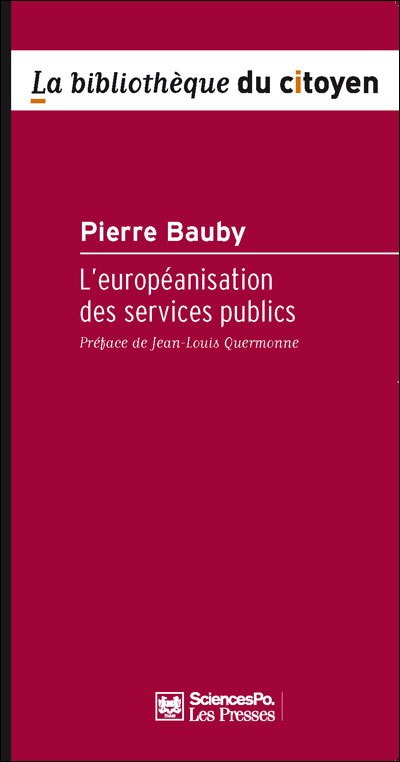 L'Européanisation des services publics - Pierre Bauby - broché