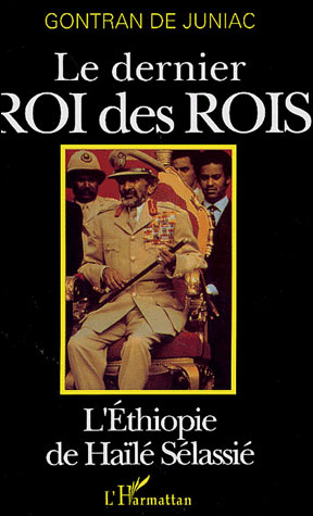 Le dernier roi des rois ethiopie de haile selassie