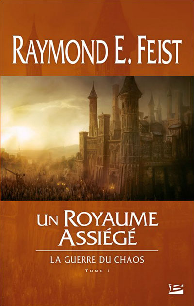 La Guerre du Chaos T01 Un royaume assiégé