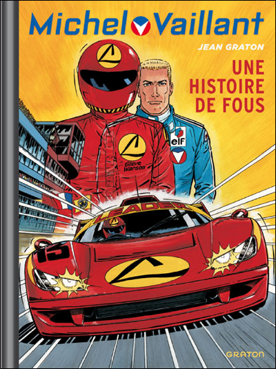 Une histoire de fous