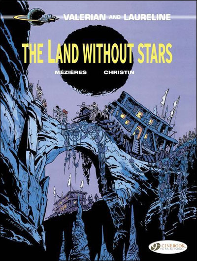 Valerian and Laureline - tome 3 The land without stars
