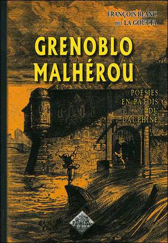Grenoblo malherou - François Blanc - broché