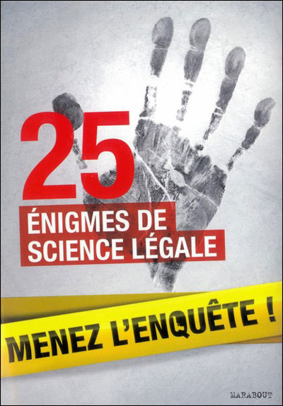 25 Enigmes De Science Legale Menez L Enquete Broche Lionel Fox Achat Livre Ou Ebook Fnac