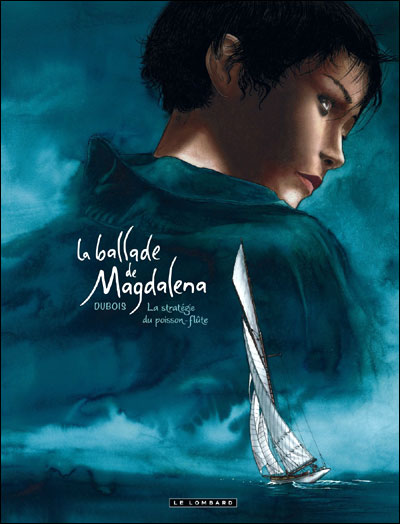 La ballade de Magdalena