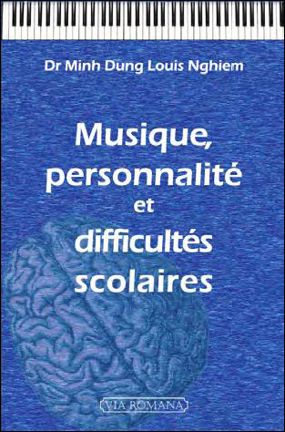 Musique personnalité et difficultés scolaires