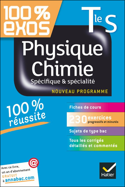 Physique-Chimie Term S spécifique et spécialité