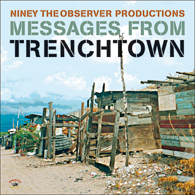 Messages From Trenchtown