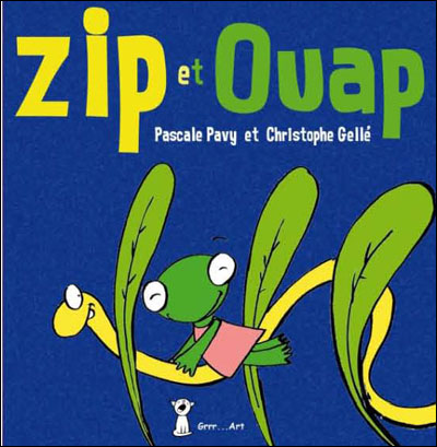 Zip et Ouap