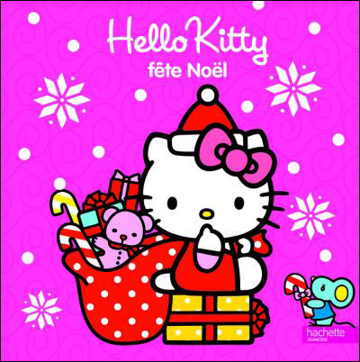 Hello Kitty - Hello Kitty fête Noël - Collectif - cartonné - Achat 