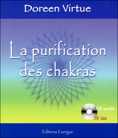 La purification des chakras (avec cd audio)