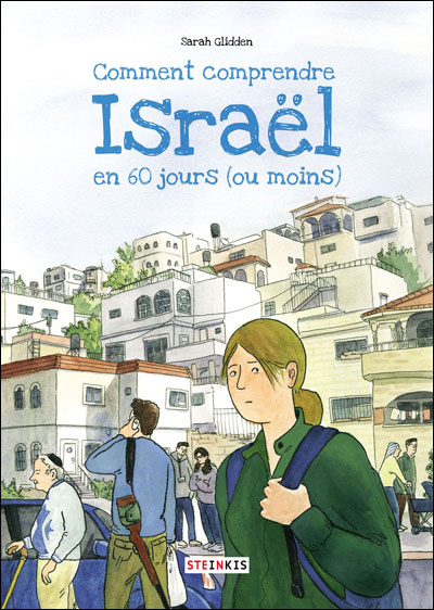 Comment comprendre Israël en 60 jours ou moins