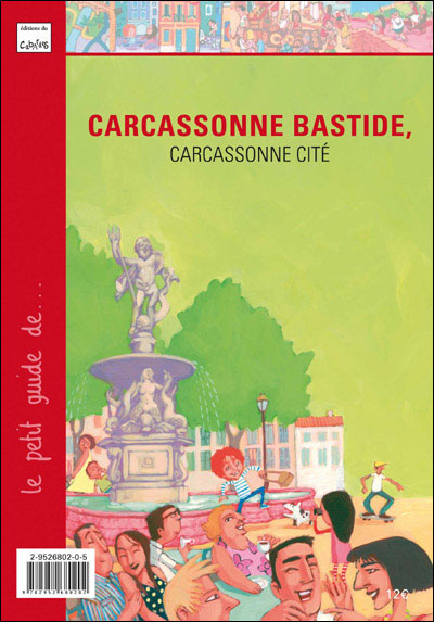 Carcassonne bastide, Carcassonne cité