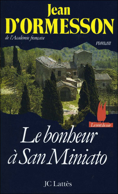 Le bonheur a san miniato
