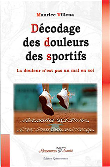 Décodage des douleurs des sportifs