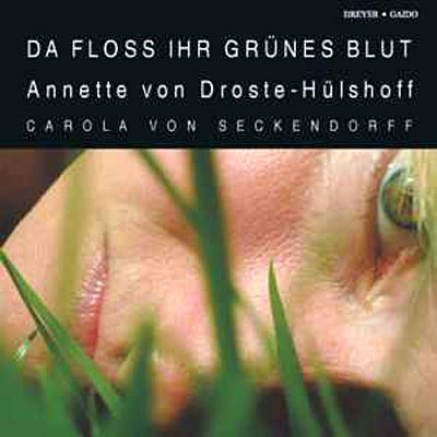 Da floss ihr gruenes blut