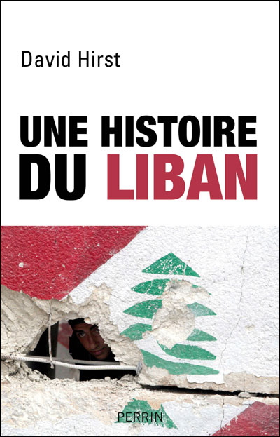 Une histoire du Liban 1860-2009 - Perrin