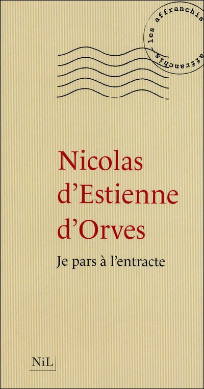 Je pars à l'entracte