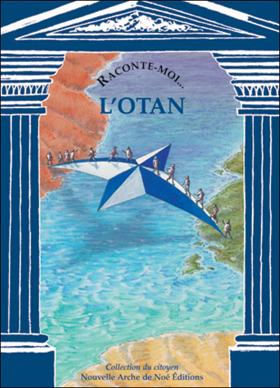 Raconte-moi l'Otan