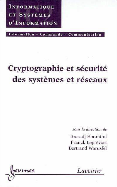Cryptographie et sécurité des systèmes et réseaux