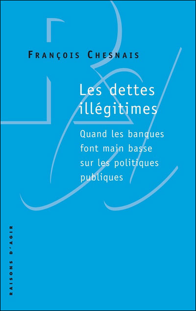 Les dettes illégitimes.