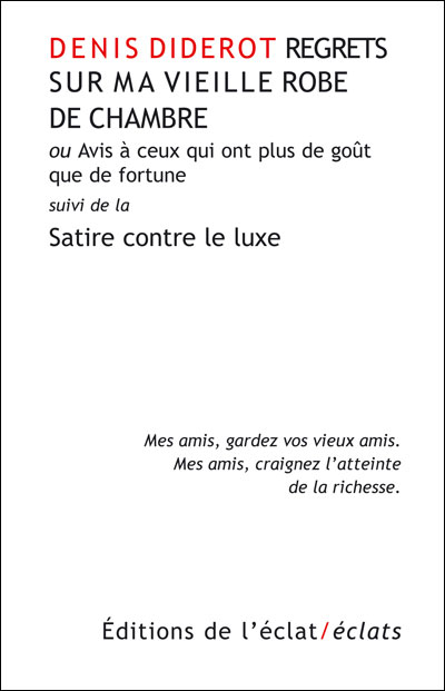 Regrets sur ma vieille robe de chambre - Denis Diderot - broché