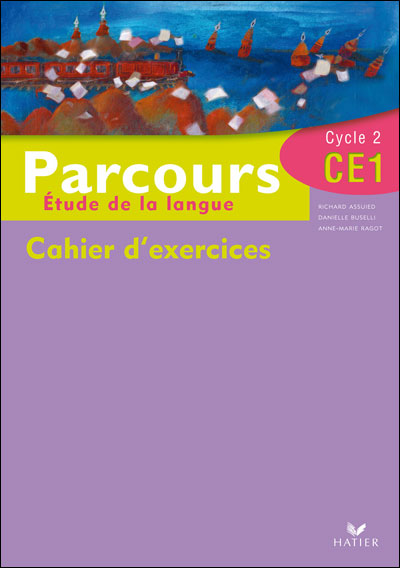 Parcours français CE1 - Cahier d'exercices