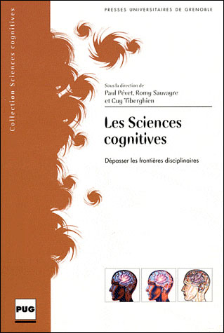 Sciences cognitives : dépasser les frontières disciplinaires
