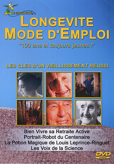 La longévité, mode d'emploi