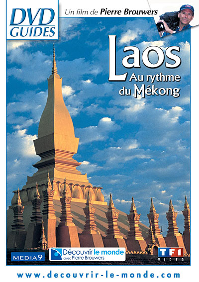 Laos : Au rythme du Mékong