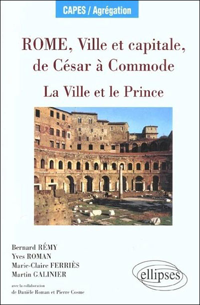 Rome, ville et capitale, de César à la fin des Antonins