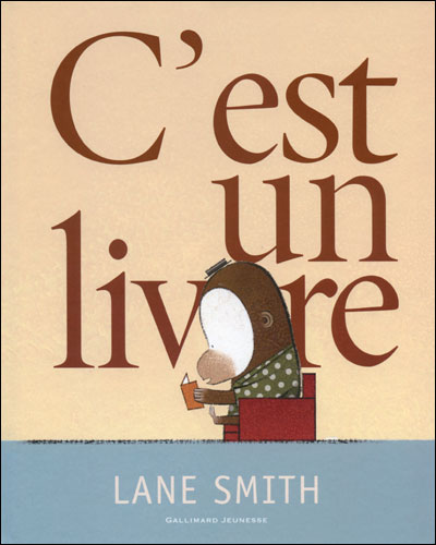 C´est un livre - Lane Smith (Auteur)