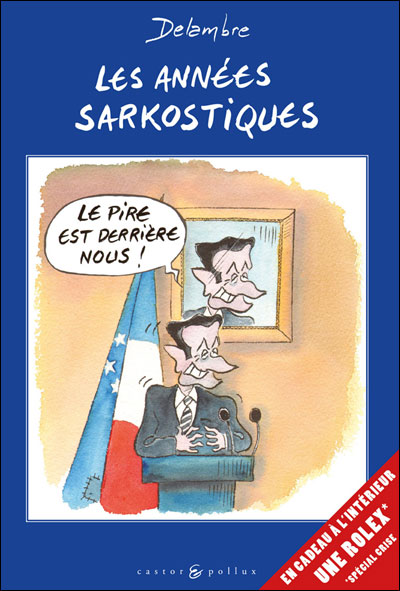 Les annees sarkostiques