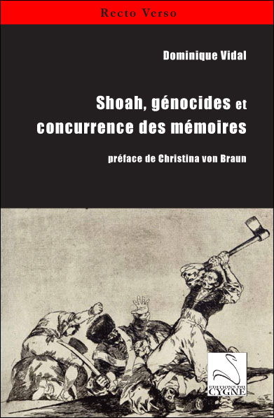 Shoah Génocides Et Concurrence Des Mémoires - 