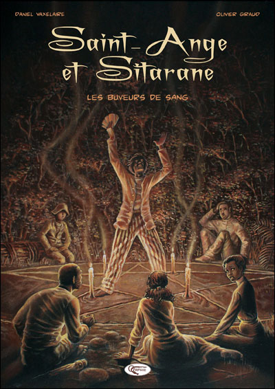Saint-Ange et Sitarane, les buveurs de sang