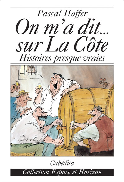 On m'a dit... sur la Côte