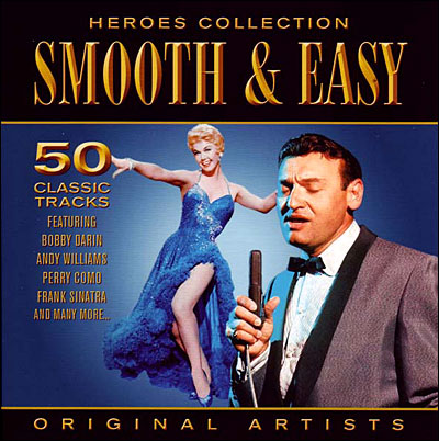 Smooth and easy heroes collection