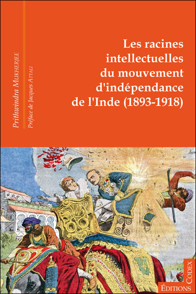 Les racines intellectuelles du mouvement d'indépendance de l'Inde