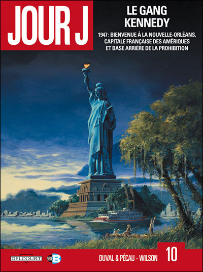 Jour J T10 Le Gang Kennedy