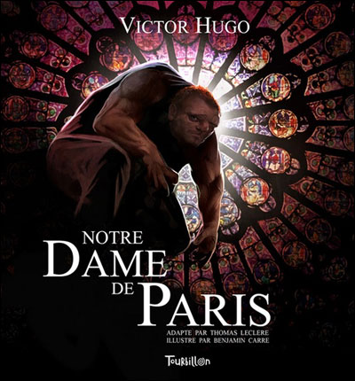 Notre-Dame de Paris - broché - Hugo-V+ Carr -B, Victor Hugo, Thomas  Leclere, Benjamin Carré - Achat Livre | fnac
