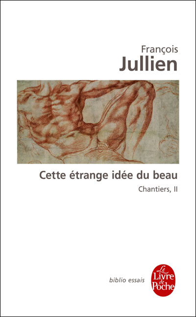 Cette étrange idée du beau