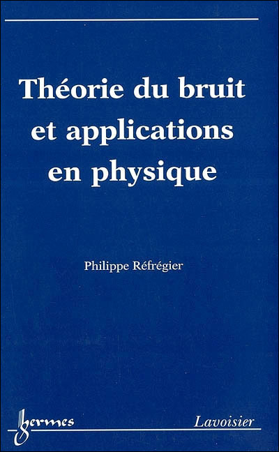 Theorie du bruit et applicatio
