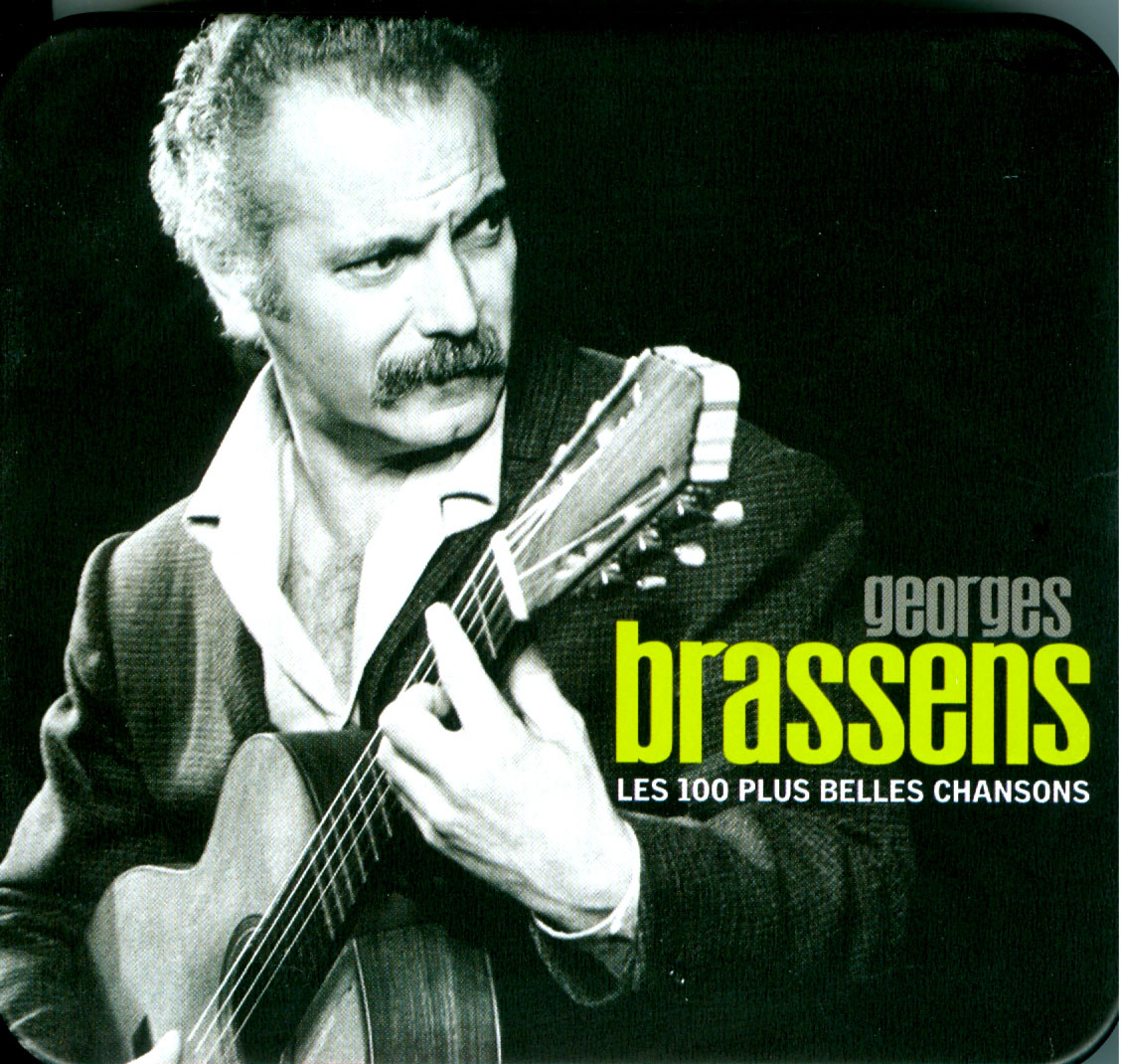 Georges Brassens, poète d'aujourd'hui. L'Intégrale de ses