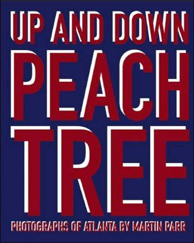 Martin Parr Up and Down Peachtree