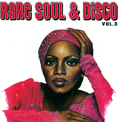 Rare soul & disco volume 3