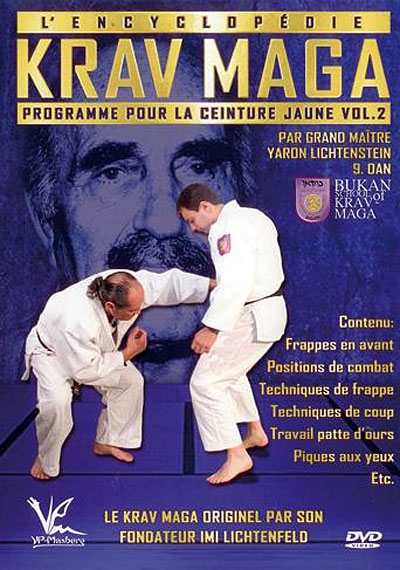 L'Encyclopédie Krav Maga - Programme pour la ceinture jaune - Volume 2
