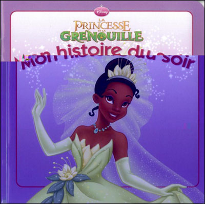 LA PRINCESSE ET LA GRENOUILLE - Mon Histoire du Soir - L'histoire du film - Disney Princesses
