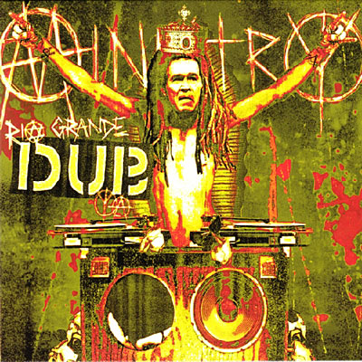 Rio Grande dub - Digipack